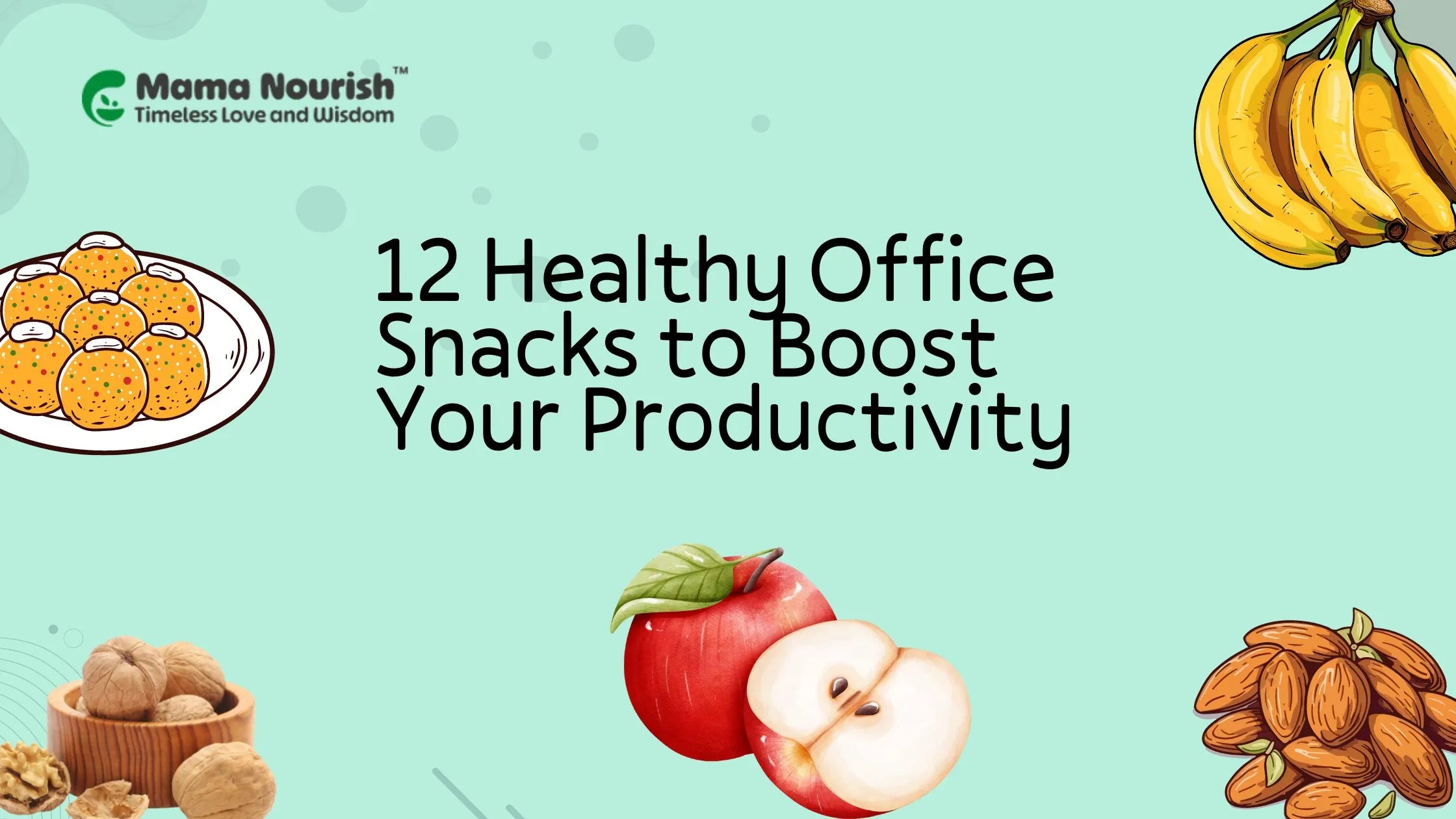 12 Healthy Office Snacks to Boost Your Productivity